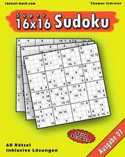 16x16 Super-Sudoku Ausgabe 07