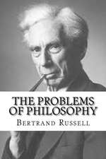 The Problems of Philosophy