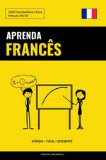 Aprenda Frances - Rapido / Facil / Eficiente