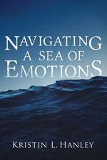 Navigating a Sea of Emotions