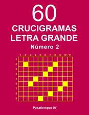 60 Crucigramas Letra Grande - N. 2