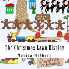 The Christmas Lawn Display