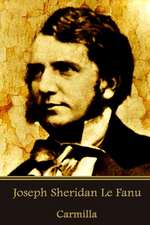 Joseph Sheridan Le Fanu - Carmilla