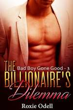 Billionaire's Dilemma - Part 3