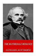 The Blithedale Romance