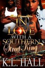 In Love with a Southern Street King 2