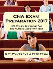 CNA Exam Preparation 2017