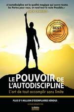 Jack Canfield Le Pouvoir de L'Autodiscipline