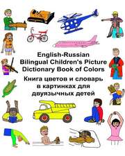 English-Russian Bilingual Children's Picture Dictionary Book of Colors