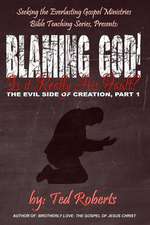 Blaming God!