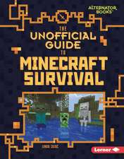 The Unofficial Guide to Minecraft Survival