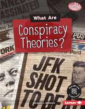 What Are Conspiracy Theories?