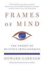 Frames of Mind: The Theory of Multiple Intelligences
