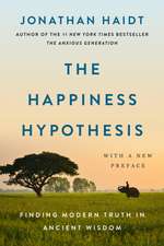 The Happiness Hypothesis