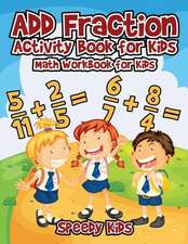 Add Fraction Activity Book for Kids