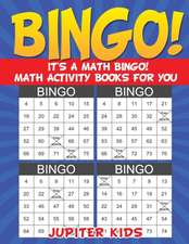 Bingo! It's a Math Bingo! Math Activity Books for You