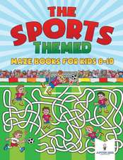 The Sports-Themed Maze Books for Kids 8-10