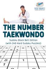 The Number Taekwondo | Sudoku Black Belt Edition (with 240 Hard Sudoku Puzzles!)