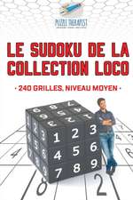 Le Sudoku de la collection Loco | 240 grilles, niveau moyen