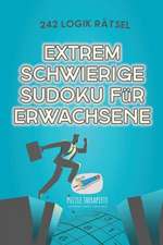 Speedy Publishing: Extrem Schwierige Sudoku für Erwachsene |