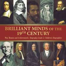 Brilliant Minds of the 19th Century | Men, Women and Achievements | Biography Grade 5 | Children's Biographies