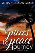 A Pieces to Peace Journey