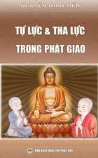 Tu Luc Va Tha Luc Trong Phat Giao