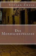 Die Mondscheingasse