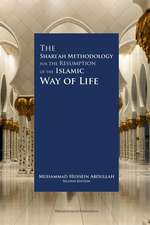 The Shariah Methodology for the Resumption of the Islamic Way of Life