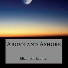 Above and Ashore