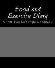 Food and Exercise Diary