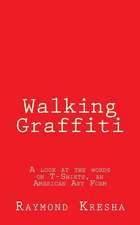 Walking Graffiti