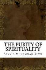 The Purity of Spirituality