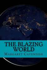 The Blazing World (Special Edition)