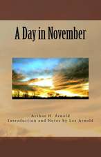 A Day in November