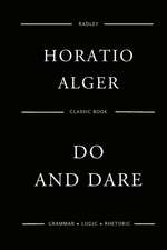 Do and Dare