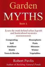 Garden Myths