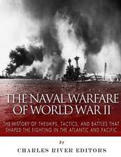 The Naval Warfare of World War II