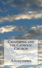 California and the Catholic Church