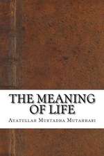 The Meaning of Life