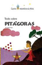 Todo Sobre Pitagoras