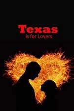 Texas Is for Lovers