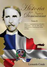 Historia de La Nacion Dominicana, Tomo 2