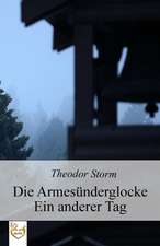 Die Armesunderglocke - Ein Anderer Tag