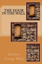 The Door in the Wall