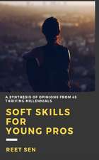 Soft Skills for Young Pros