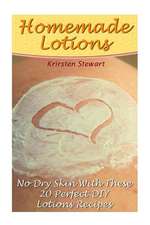 Homemade Lotions