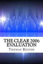 The Clear 2006 Evaluation