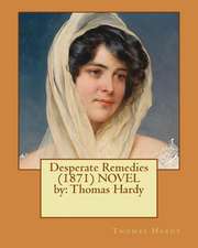 Desperate Remedies (1871) Novel by