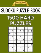 Sudoku Puzzle Book, 1,500 Hard Puzzles